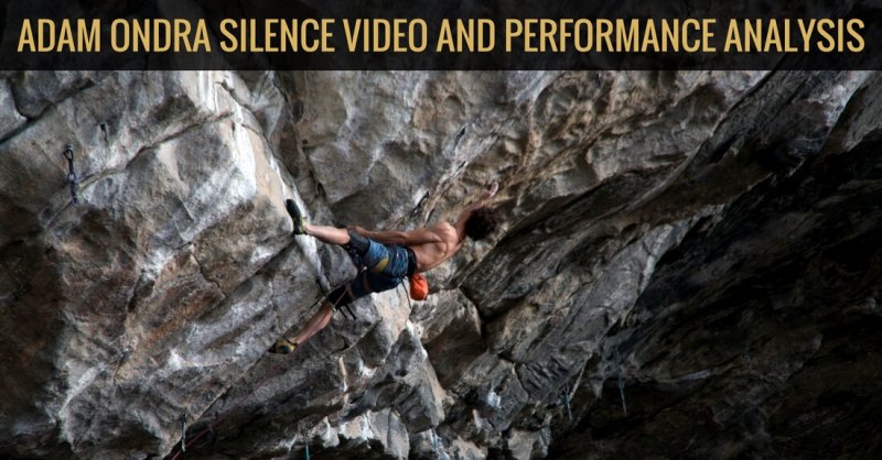 Adam Ondra Silence Video and Performance Analysis ...